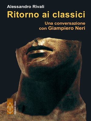 cover image of Ritorno ai classici. Una conversazione con Giampiero Neri